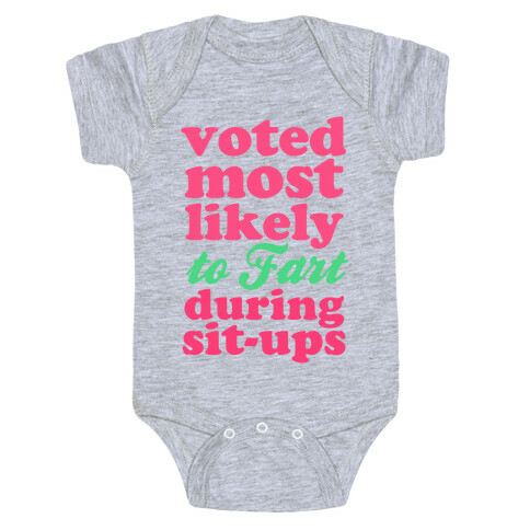Fart During Sit-Ups Baby One-Piece