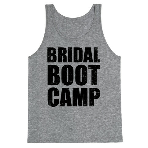 Bridal Boot Camp (Tank) Tank Top