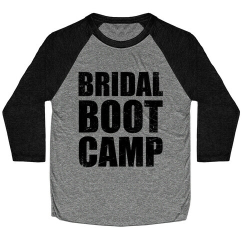 Bridal Boot Camp (Tank) Baseball Tee