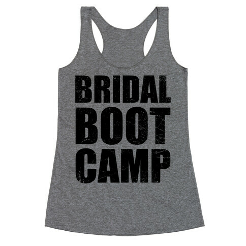 Bridal Boot Camp (Tank) Racerback Tank Top
