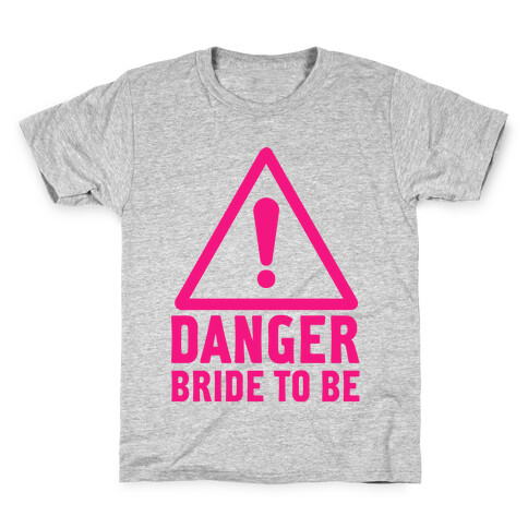 Danger Bride to Be Kids T-Shirt