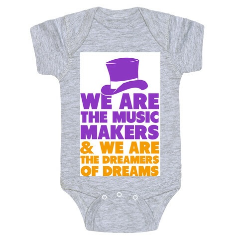 We are the Music Makers Baby One-Piece