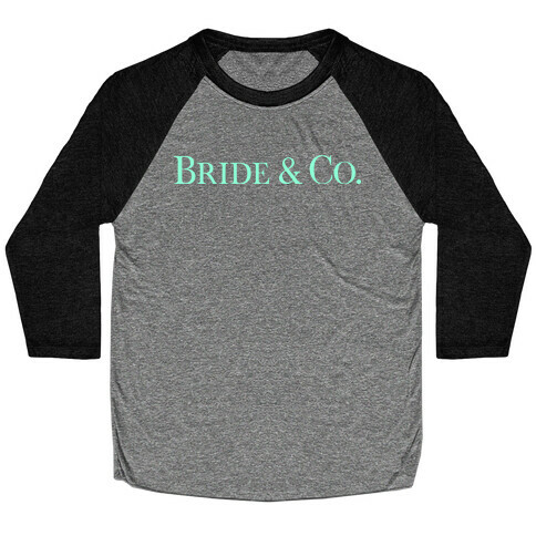 Bride & Co Baseball Tee