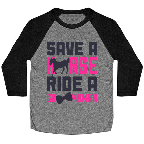 Ride a Groomsman Baseball Tee