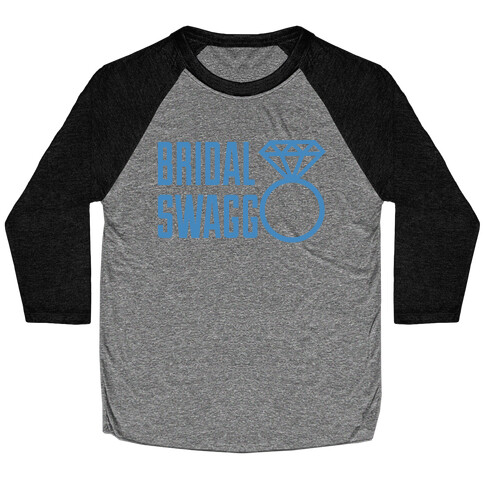 Bridal Swagg Baseball Tee