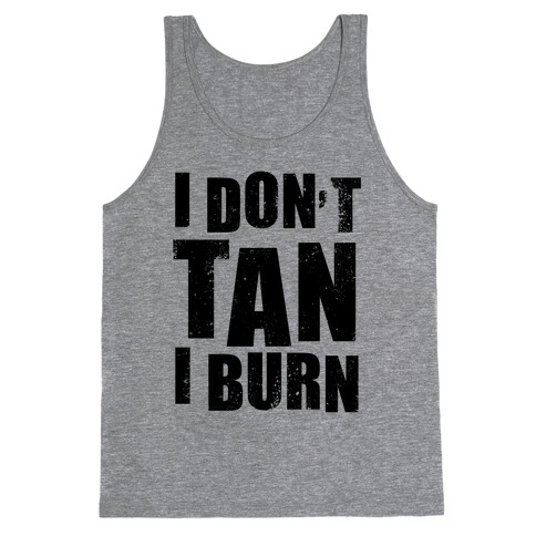 I Don't Tan (Neon Tank) Tank Top