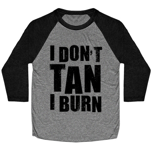 I Don't Tan (Neon Tank) Baseball Tee
