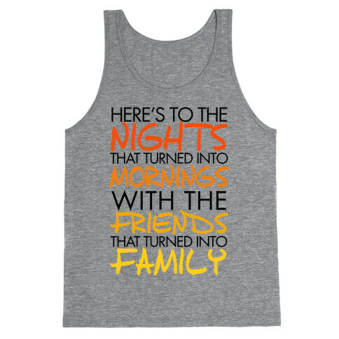 Here's to the Nights Tank Top