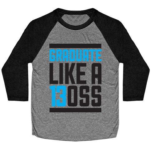 Like a 13oss Baseball Tee