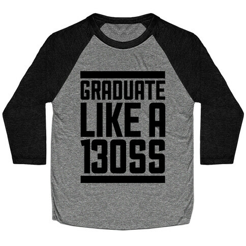 Like a 13oss Baseball Tee