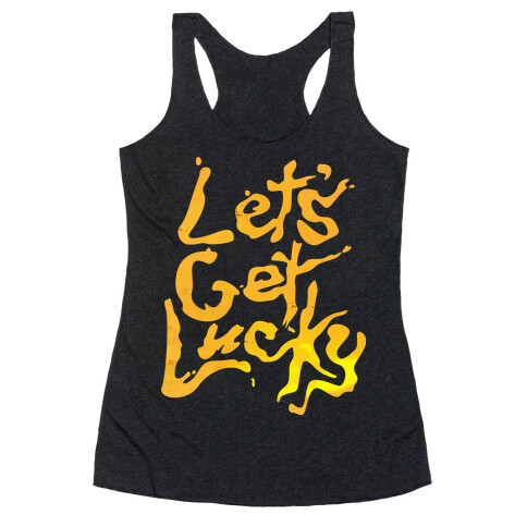 Let's Get Lucky Racerback Tank Top