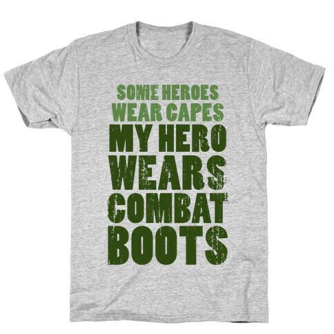 My Hero Wears Combat Boots (Tank) T-Shirt