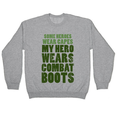 My Hero Wears Combat Boots (Tank) Pullover