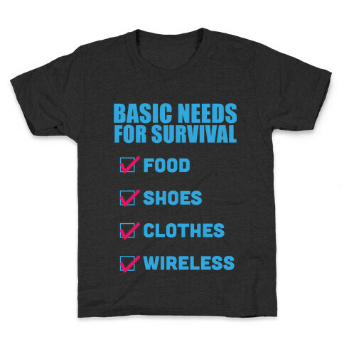 Basic Needs Kids T-Shirt