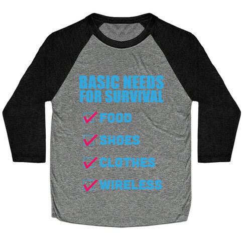 Basic Needs Baseball Tee