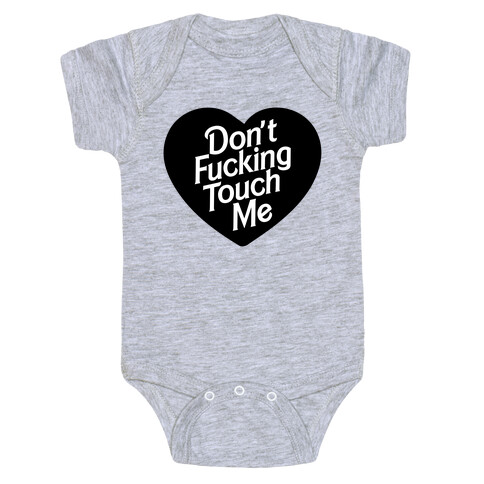 Don't F***ing Touch Me Baby One-Piece
