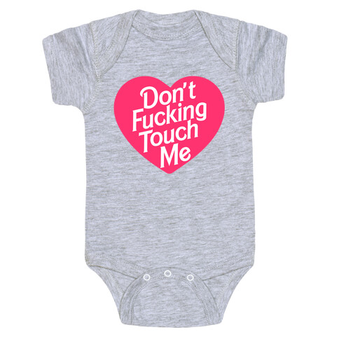 Don't F***ing Touch Me Baby One-Piece