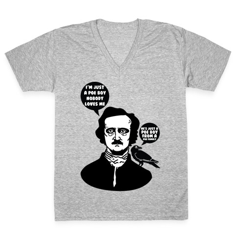  I'm Just A Poe Boy V-Neck Tee Shirt