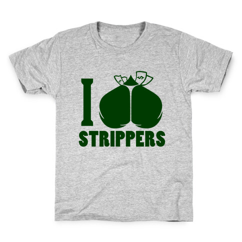 I Love Strippers (Tank) Kids T-Shirt
