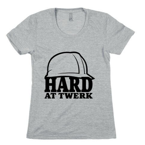 Hard At Twerk Neon Womens T-Shirt