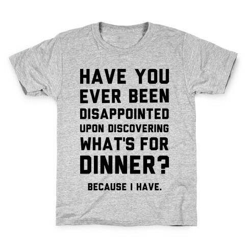 What's For Dinner Kids T-Shirt
