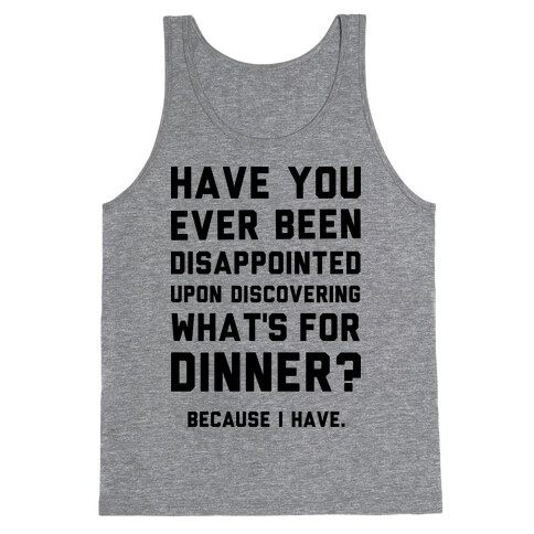 What's For Dinner Tank Top