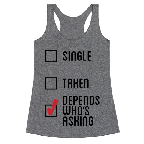 Depends Tank Racerback Tank Top