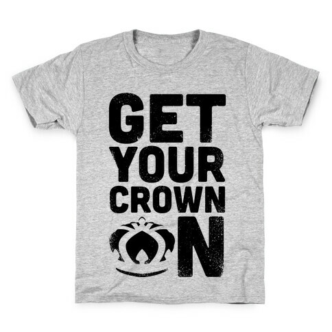 Get Your Crown On (Tank) Kids T-Shirt