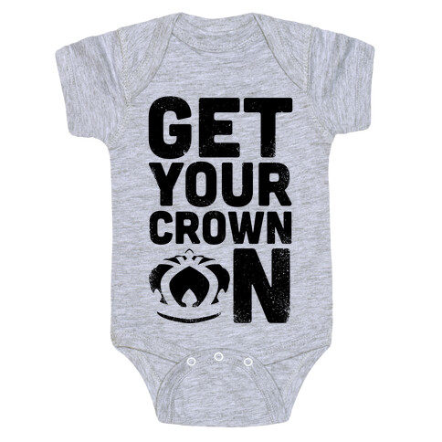 Get Your Crown On (Tank) Baby One-Piece