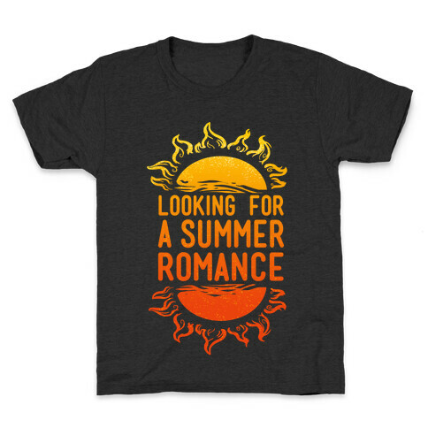 Looking for a Summer Romance Kids T-Shirt
