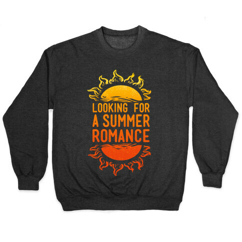 Looking for a Summer Romance Pullover
