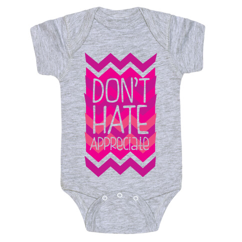 Don't Hate (Dark) Baby One-Piece