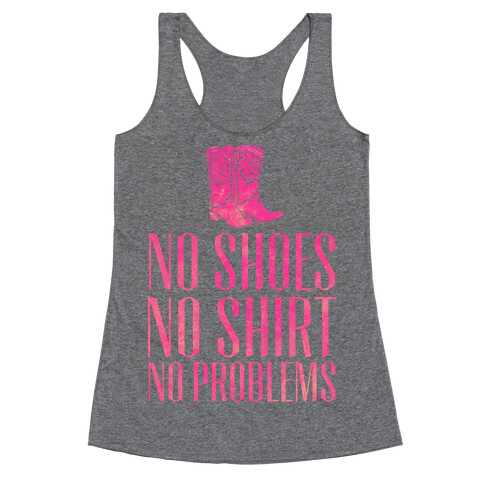 No Shoes No Shirt No Problems Racerback Tank Top