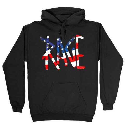 Rage (America) Hooded Sweatshirt