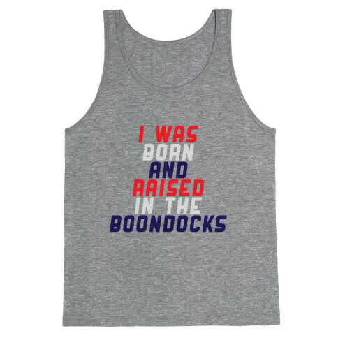 Born and Raised Tank Top