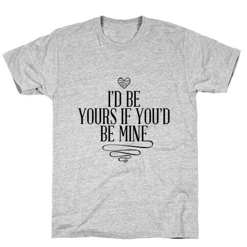 I'd Be Yours Neon T-Shirt
