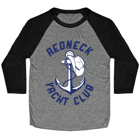 Redneck Yacht Club Baseball Tee