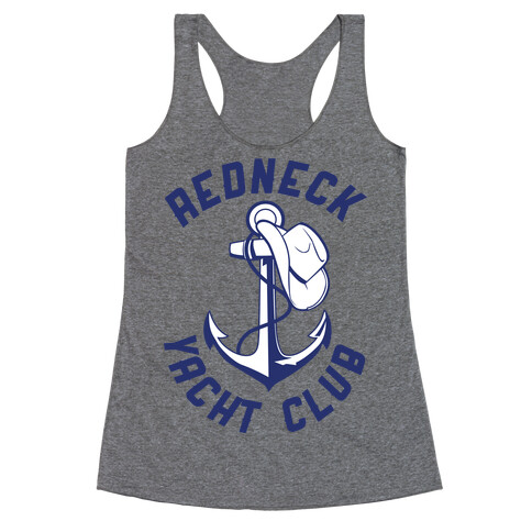 Redneck Yacht Club Racerback Tank Top