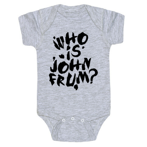 Who Is John Frum (Variant) Baby One-Piece