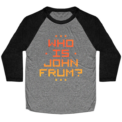 Who Is John Frum Baseball Tee