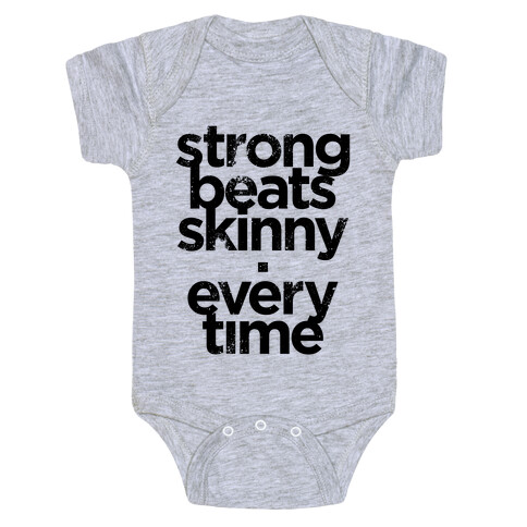 Strong Beats Skinny (Tank) Baby One-Piece