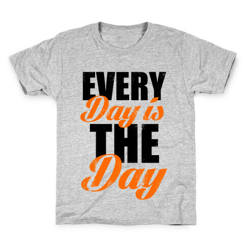 Every Day Is The Day (Tank) Kids T-Shirt