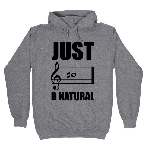 Just B Natural Hooded Sweatshirt