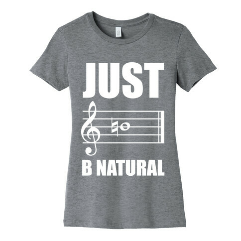 Just B Natural Womens T-Shirt