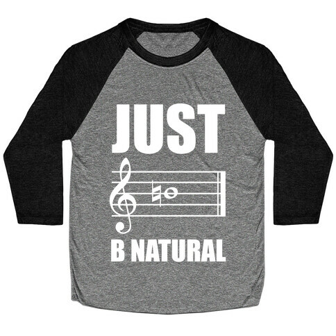 Just B Natural Baseball Tee