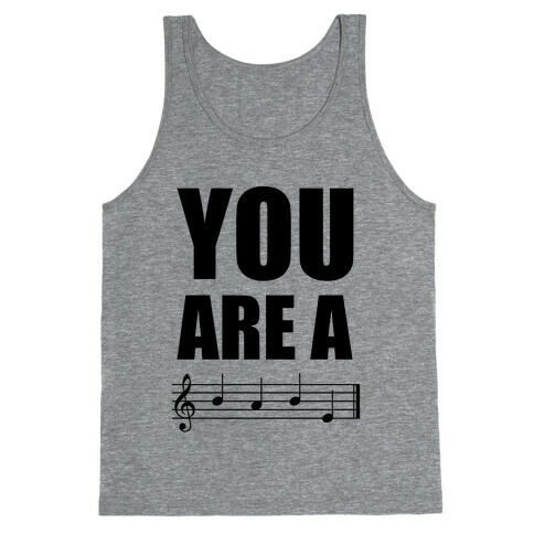 You Are A BABE Tank Top