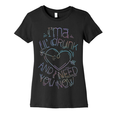 Lil Drunk (dark) Womens T-Shirt