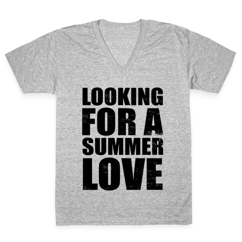 Looking for a Summer Love V-Neck Tee Shirt