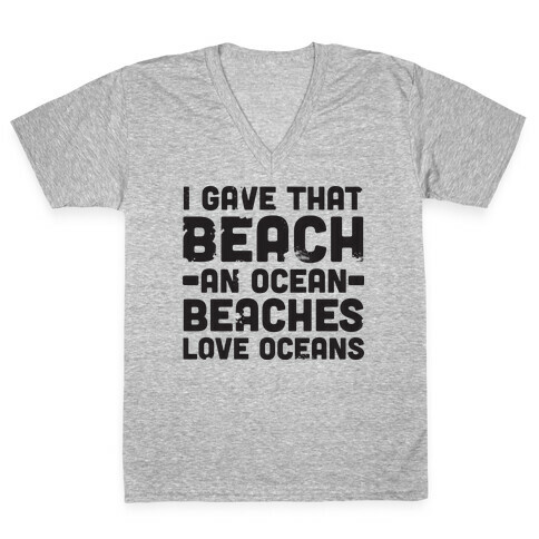 Beaches Love Oceans V-Neck Tee Shirt