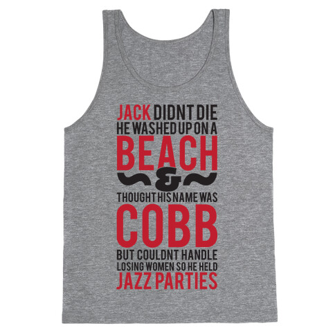 Jack Didn't Die Tank Top